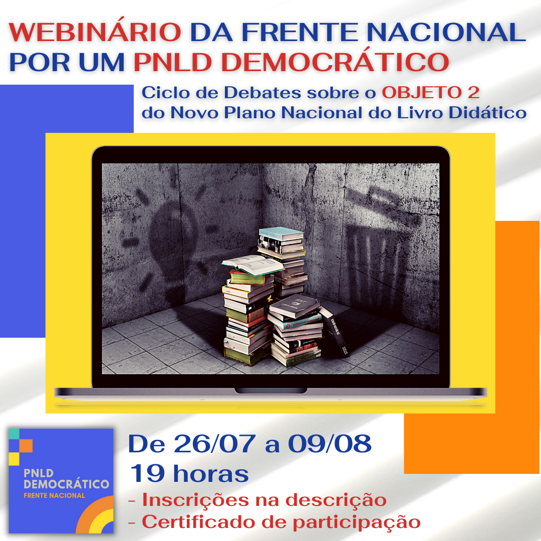 Frente Nacional Por Um Pnld DemocrÁtico Ciclo De Debates Sobre O